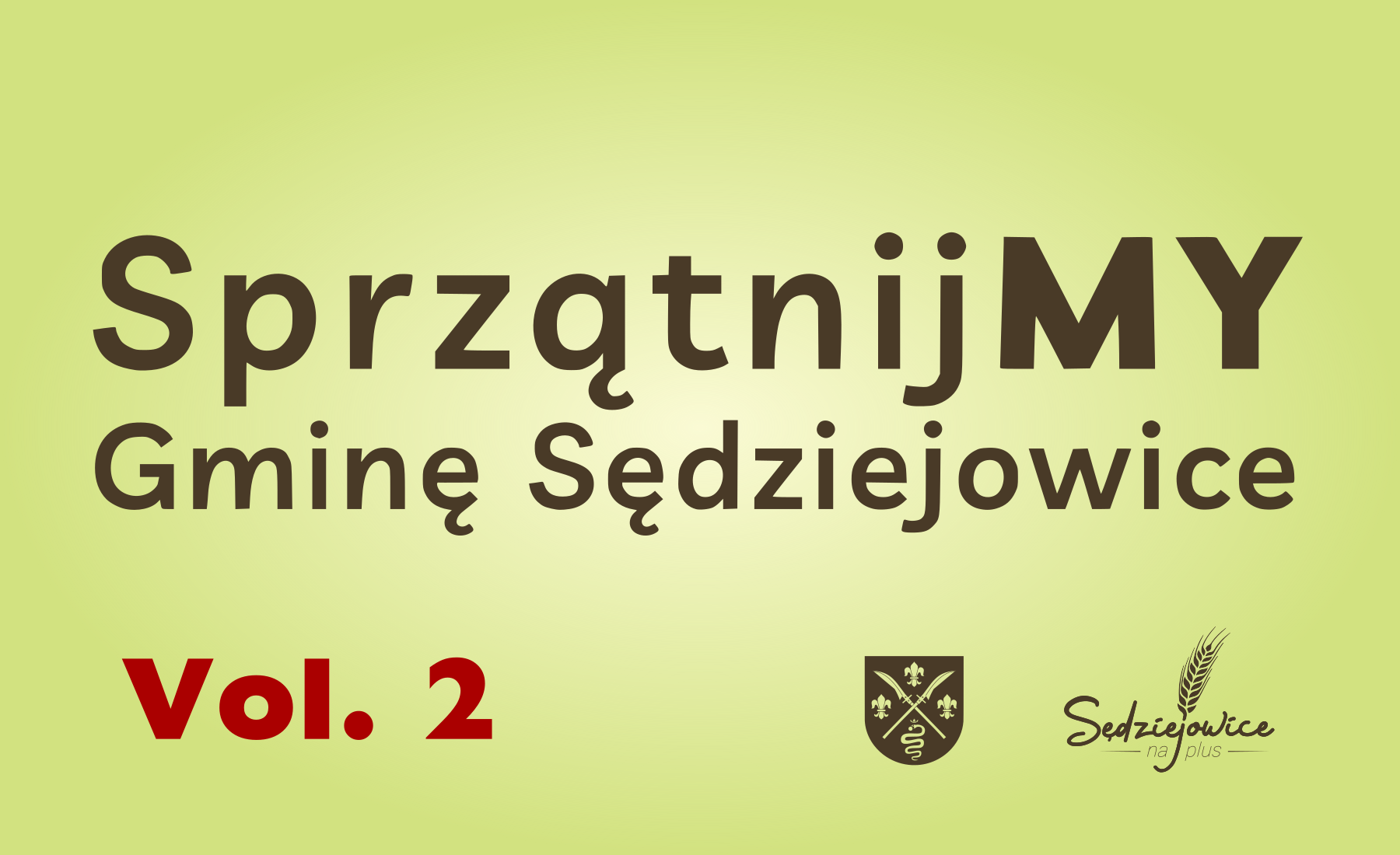 Grafika z hasłem "Sprzątnijmy Gminę Sędziejowice".