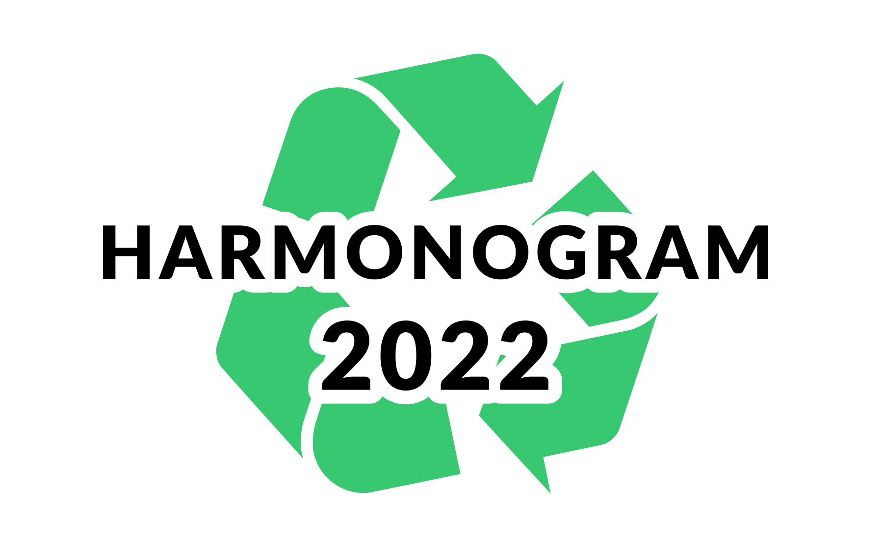 Grafika z napisem Harmonogram 2022 